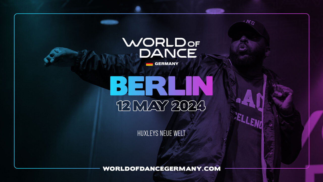 WORLD OF DANCE – Berlin 2024
